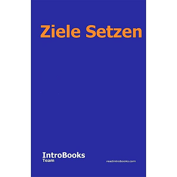 Ziele Setzen, IntroBooks Team