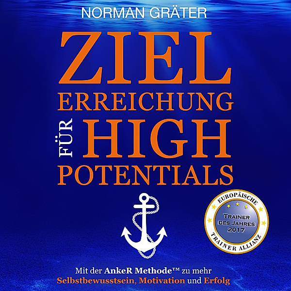 Zielerreichung für High Potentials, Norman Gräter