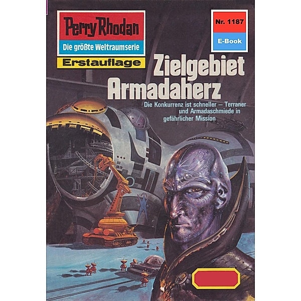 Zielgebiet Armadaherz (Heftroman) / Perry Rhodan-Zyklus Die endlose Armada Bd.1187, H. G. Ewers