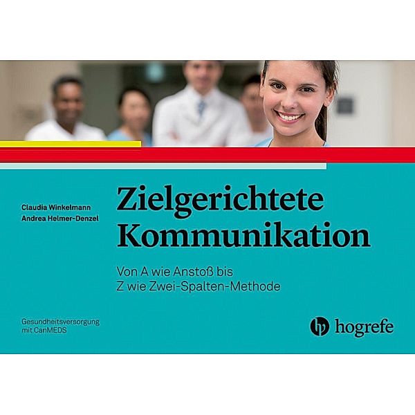 Zielgerichtete Kommunikation, Andrea Helmer-Denzel, Claudia Winkelmann