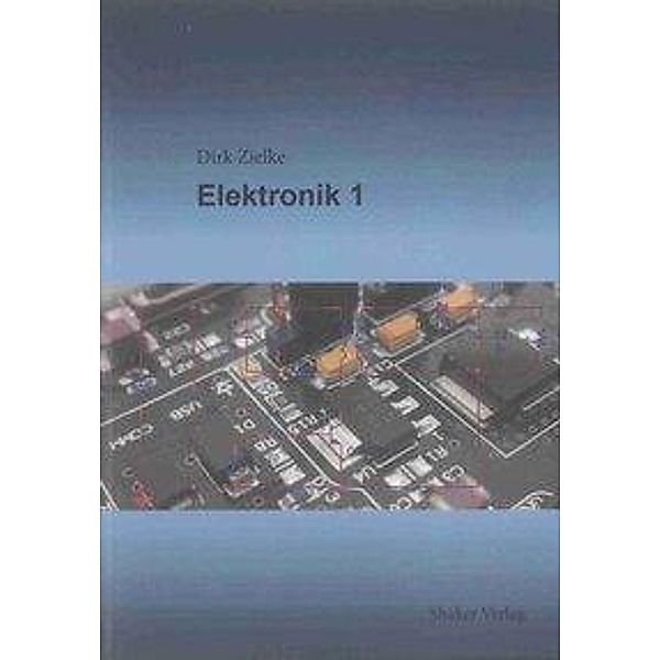 Zielke, D: Elektronik 1, Dirk Zielke