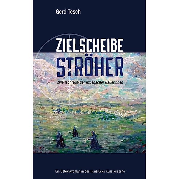 Zielscheibe Ströher, Gerd Tesch