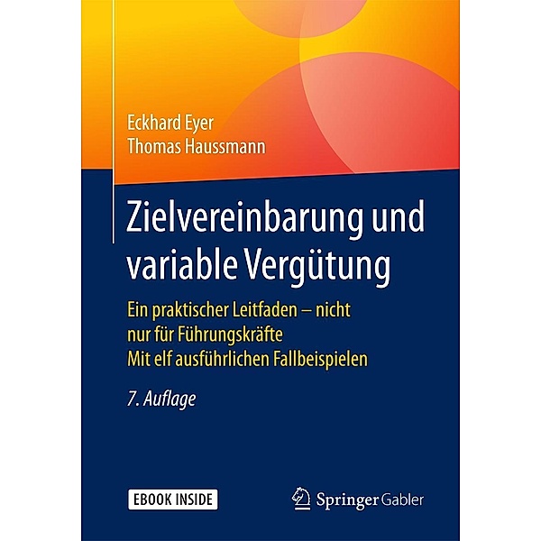 Zielvereinbarung und variable Vergütung, Eckhard Eyer, Thomas Haussmann