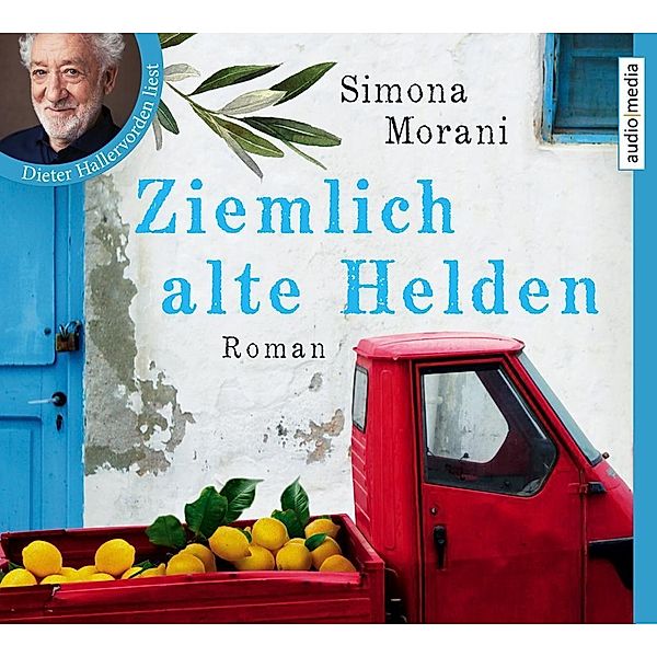 Ziemlich alte Helden, 4 Audio-CDs, Simona Morani