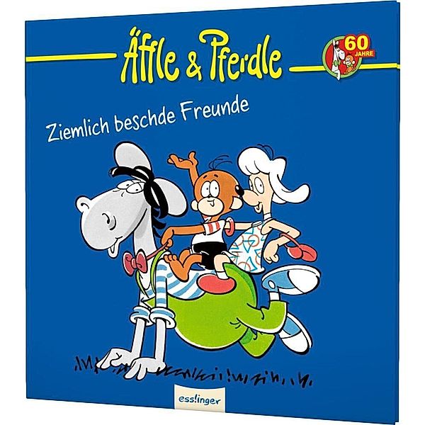 Ziemlich beschde Freunde / Äffle & Pferdle Bd.9, Armin Lang