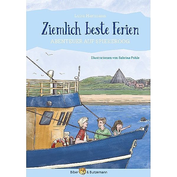 Ziemlich beste Ferien - Abenteuer auf Spiekeroog, Luisa Hartmann