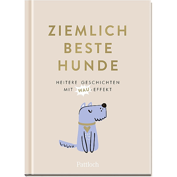 Ziemlich beste Hunde