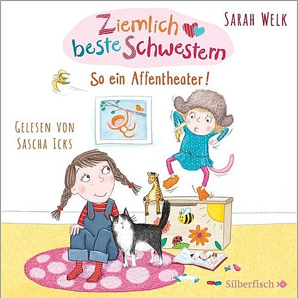 Ziemlich beste Schwestern - 2 - So ein Affentheater!, Sarah Welk