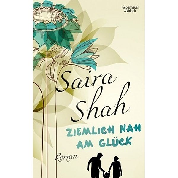 Ziemlich nah am Glück, Saira Shah