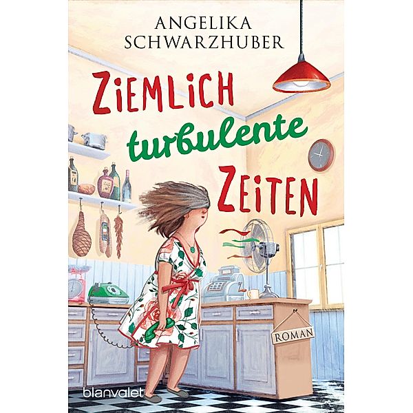 Ziemlich turbulente Zeiten / Die Freundinnen vom Chiemsee Bd.2, Angelika Schwarzhuber