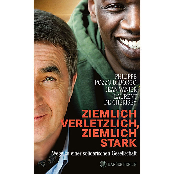 Ziemlich verletzlich, ziemlich stark, Philippe Pozzo di Borgo, Jean Vanier, Laurent de Cherisey