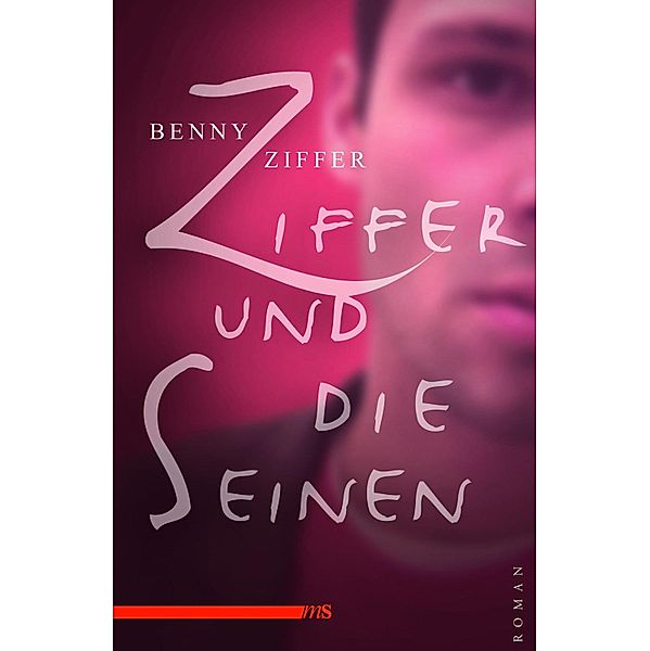 Ziffer und die Seinen, Benny Ziffer