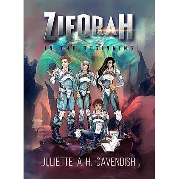 ZIFORAH, Juliette A H Cavendish