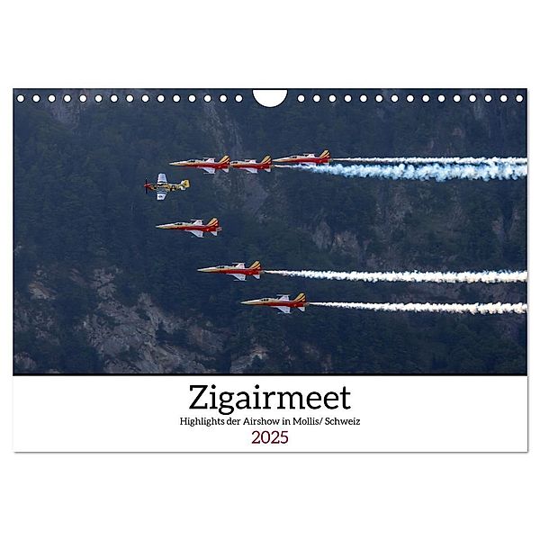 Zigairmeet Airshow Hightlights Kalender (Wandkalender 2025 DIN A4 quer), CALVENDO Monatskalender, Calvendo, Christoph Brunner