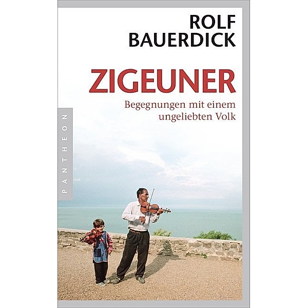 Zigeuner, Rolf Bauerdick