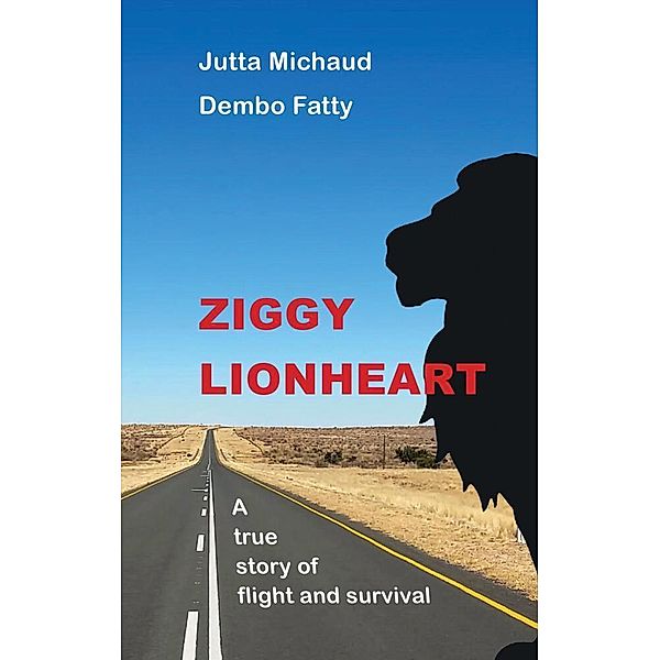 Ziggy Lionheart, Dembo Fatty, Jutta Michaud
