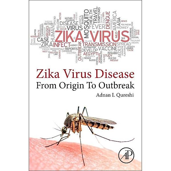 ZIKA VIRUS DISEASE, Adnan I. Qureshi