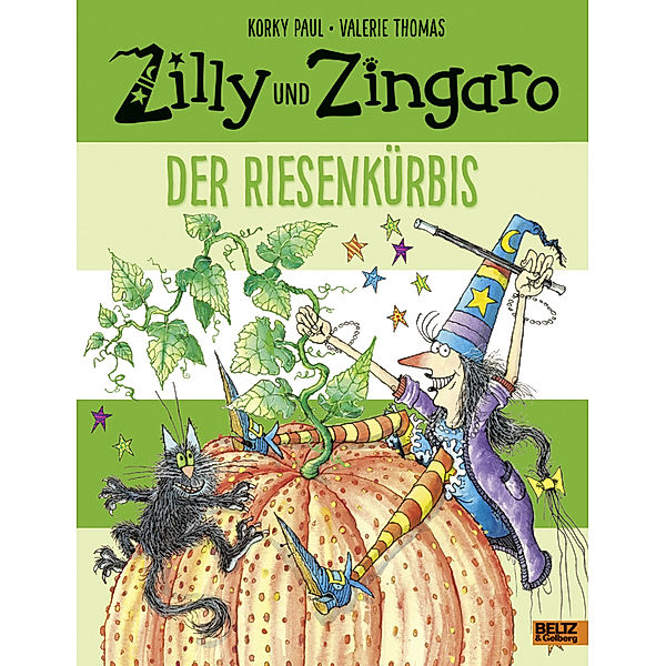 Zilly und Zingaro. Der Riesenkürbis, Valerie Thomas, Korky Paul