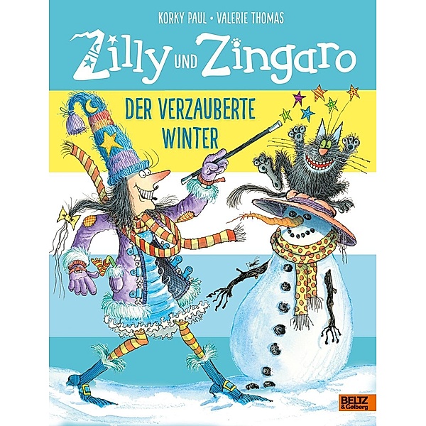 Zilly und Zingaro. Der verzauberte Winter, Korky Paul, Valerie Thomas