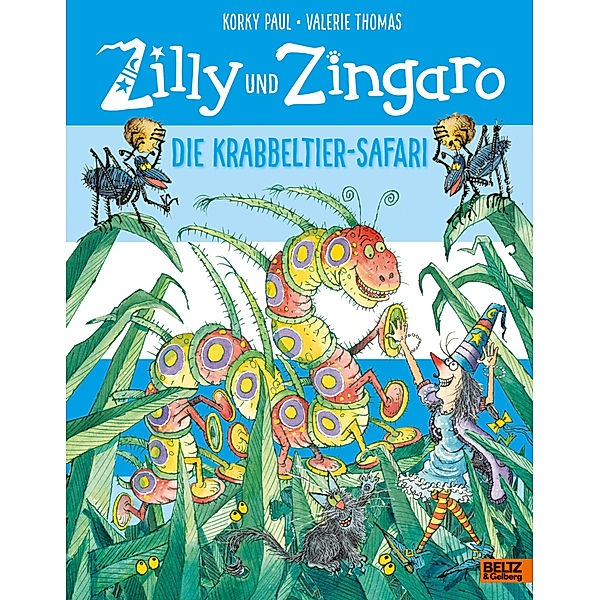 Zilly und Zingaro. Die Krabbeltier-Safari, Korky Paul, Valerie Thomas