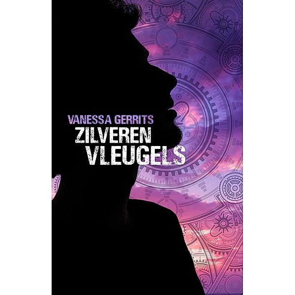 Zilveren vleugels (De Vleugelstrilogie, #2) / De Vleugelstrilogie, Vanessa Gerrits