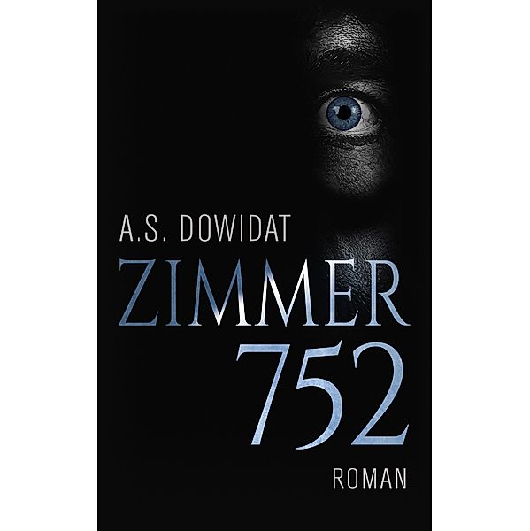 Zimmer 752, A. S. Dowidat