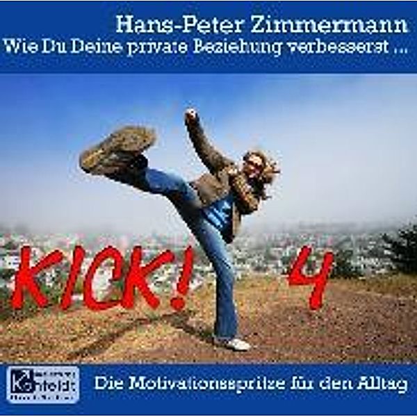 Zimmermann, H: Wie Du Deine private Beziehung verbesserst..., Hans P. Zimmermann