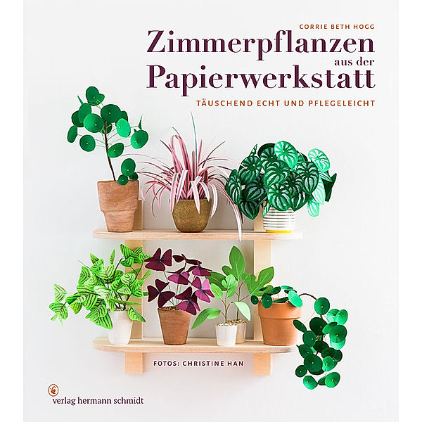 Zimmerpflanzen aus der Papierwerkstatt, Corrie Beth Hogg