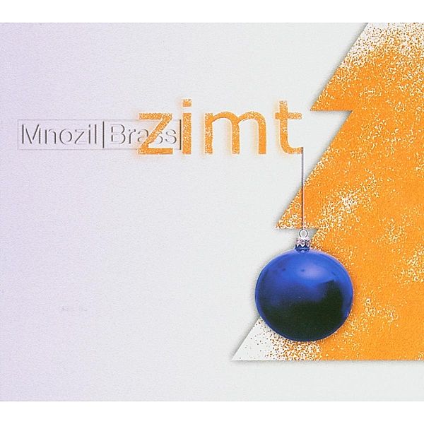 Zimt, Mnozil Brass