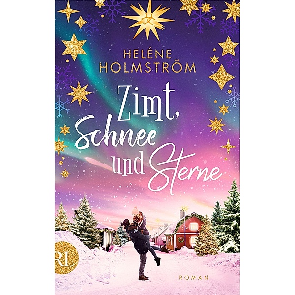 Zimt, Schnee und Sterne, Heléne Holmström