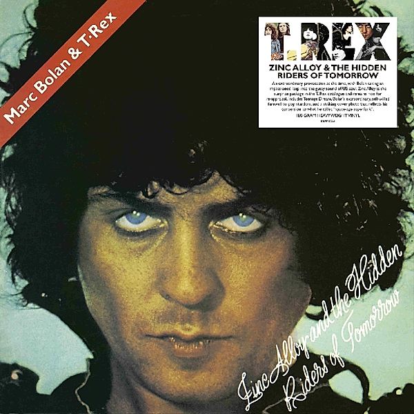 Zinc Alloy And The Hidden Riders Of Tomorrow (Vinyl), T. Rex