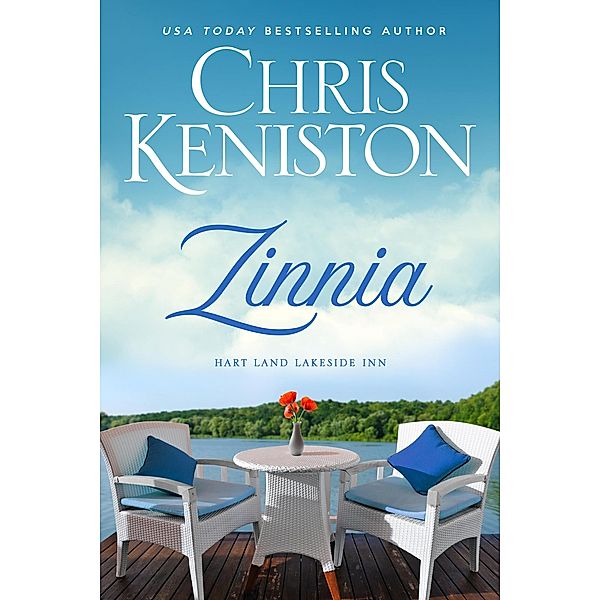 Zinnia (Hart Land Lakeside Inn, #8) / Hart Land Lakeside Inn, Chris Keniston