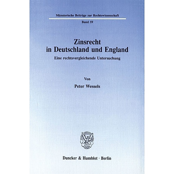 Zinsrecht in Deutschland und England., Peter Wessels