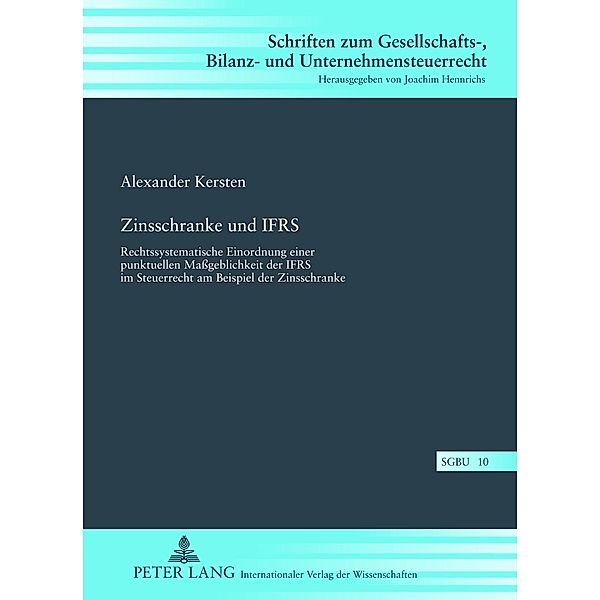 Zinsschranke und IFRS, Alexander Kersten