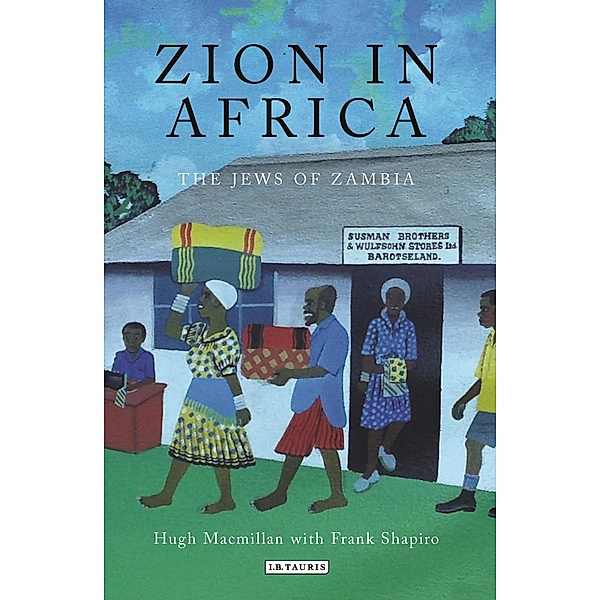 Zion in Africa, Hugh Macmillan, Frank Shapiro