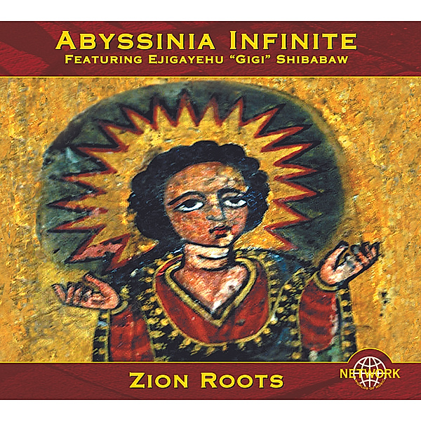 Zion Roots, Abyssinia Infinite