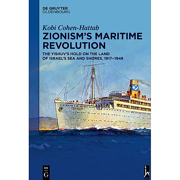 Zionism's Maritime Revolution, Kobi Cohen-Hattab