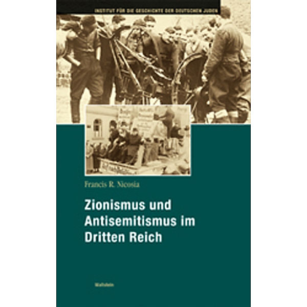 Zionismus und Antisemitismus im Dritten Reich, Francis R. Nicosia