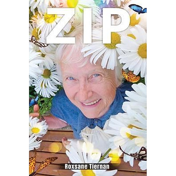 Zip / Book Savvy International, Roxsane K. Tiernan
