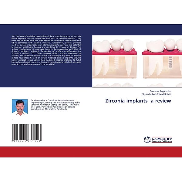 Zirconia implants- a review, Gnanavel Angamuthu, Shyam Mohan Aravindakshan