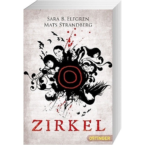 Zirkel / Engelsfors Trilogie Bd.1, Sara B. Elfgren, Mats Strandberg