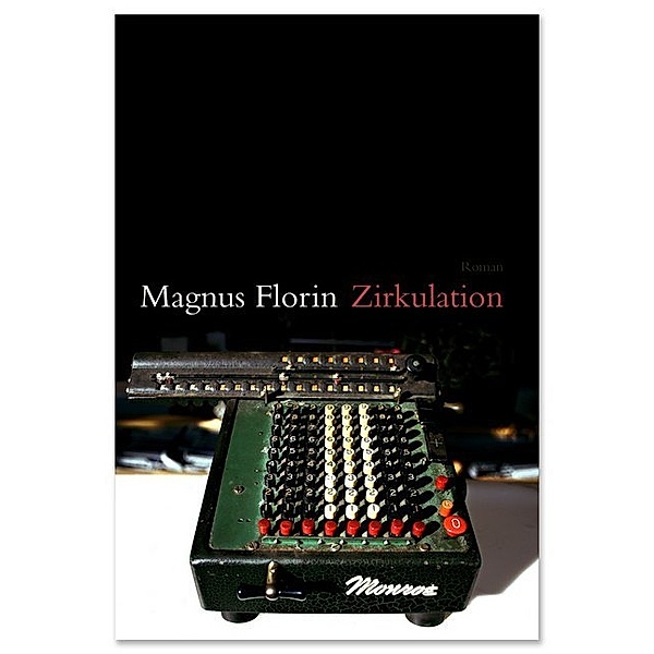Zirkulation, Magnus Florin