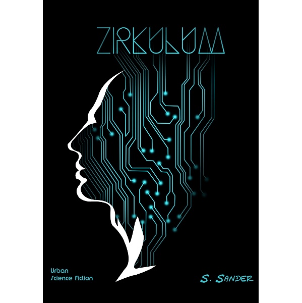 Zirkulum / Zirkulum Bd.1, Sarah Sander