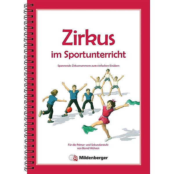 Zirkus im Sportunterricht, Bernd Wehren