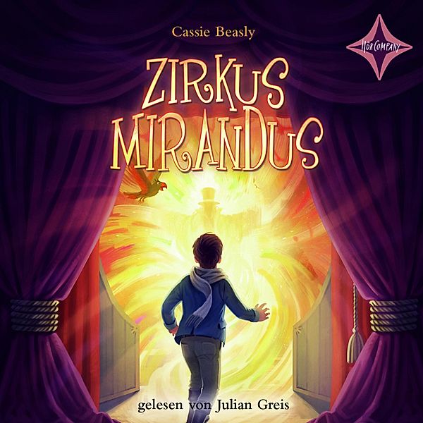 Zirkus Mirandus, Cassie Beasley