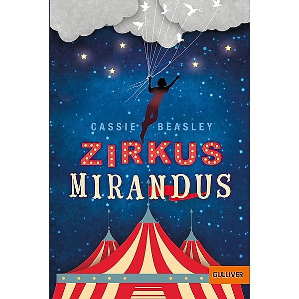 Zirkus Mirandus, Cassie Beasley