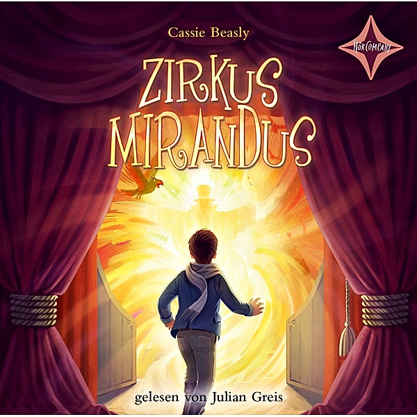 Zirkus Mirandus, 4 CDs, Cassie Beasley