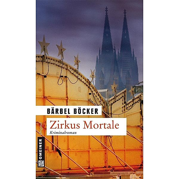 Zirkus Mortale / Florian Halstaff Bd.2, Bärbel Böcker