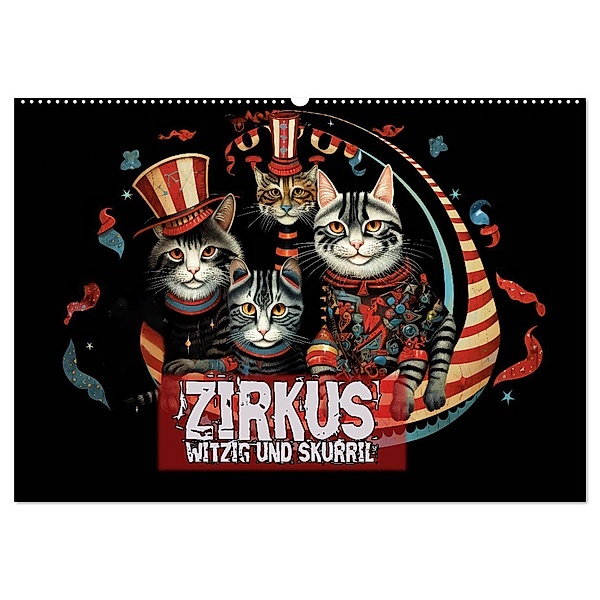Zirkus Witzig und skurril (Wandkalender 2024 DIN A2 quer), CALVENDO Monatskalender, Calvendo, Liselotte Brunner-Klaus