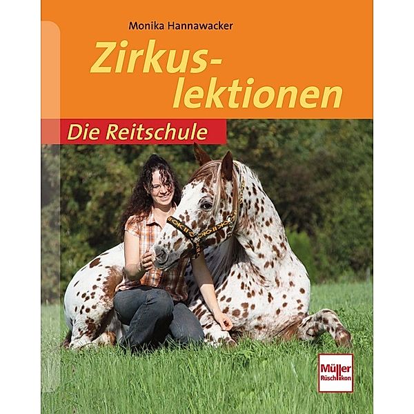 Zirkuslektionen, Monika Hannawacker